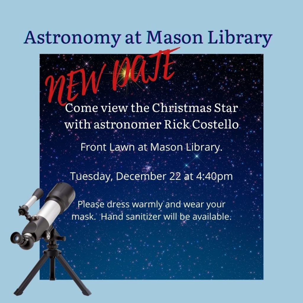 Astronomy at Mason Library "Christmas Star" Great Barrington Libraries